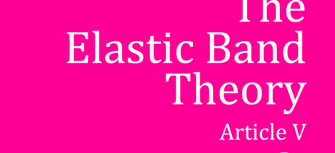 The Elastic Band Theory Article Five by Francesca Burke